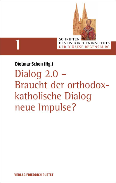 dialog 2 0 braucht der orthodox-katholische dialog neue impulse